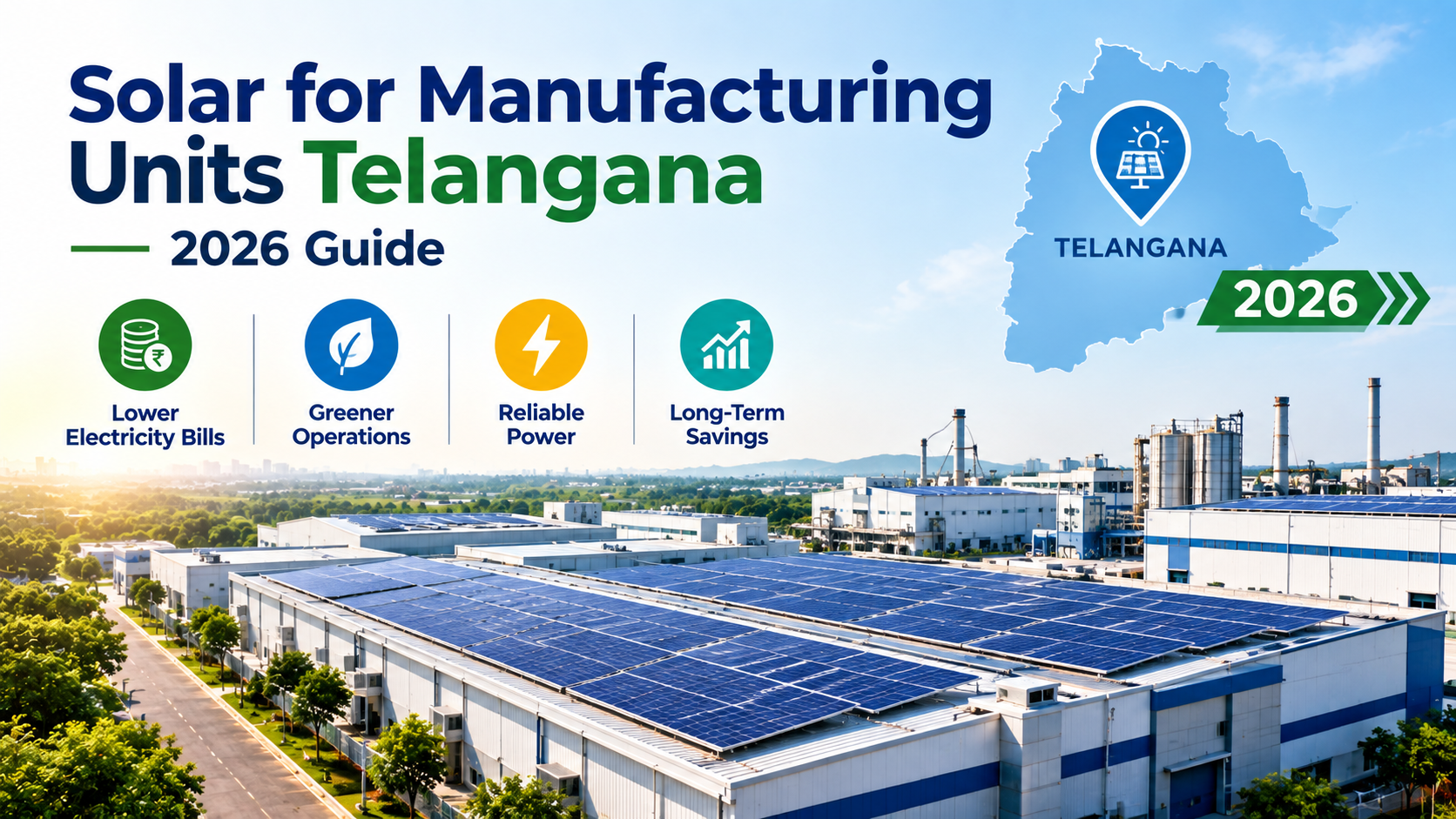 Solar for Manufacturing Units Telangana 2026 Guide